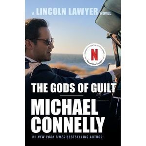The Gods of Guilt -- Michael Connelly